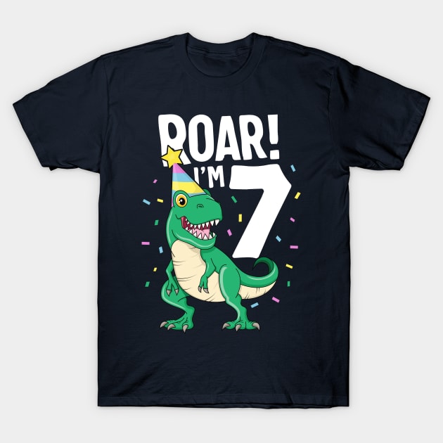 Roar I'm 7 T-Rex Birthday Dinosaur Happy Seven 7th Party T-Shirt by 14thFloorApparel